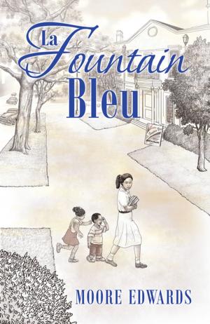 Cover of the book La Fountain Bleu by Pauline Forrester, Lelien Webber