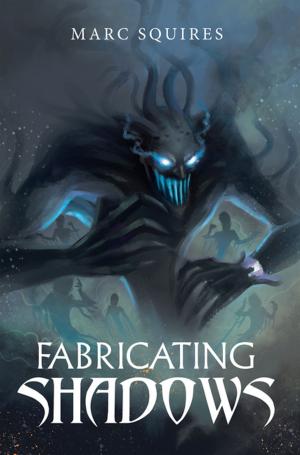 Cover of the book Fabricating Shadows by Nicholas Conlon