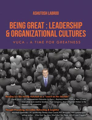 Book cover of Being Great: Leadership and Organizational Cultures
