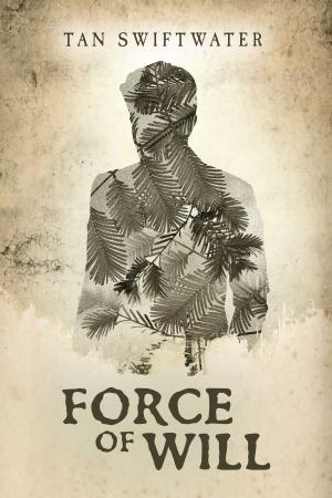 Cover of the book Force of Will by David Budbill
