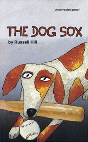 Cover of the book The Dog Sox by Mike O'Connor, Yusef Komunyaka, Scott Ezell