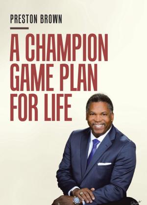 Book cover of A Champion Game Plan for Life