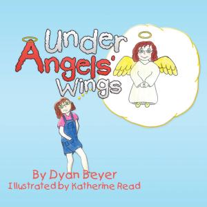 Cover of the book Under Angels’ Wings by Barbara Ann Mary Mack.