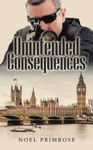 Cover of the book Unintended Consequences by Dustin Bennion