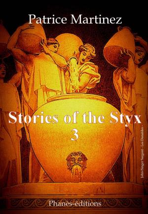 Cover of the book Stories of the Styx 3 by Poppi Edwards