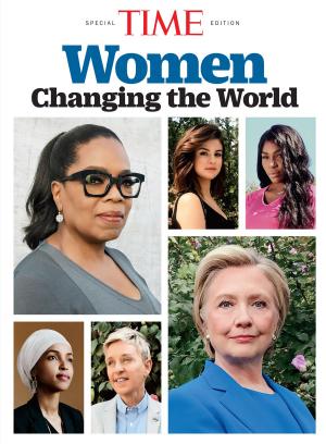 Cover of the book TIME Women Changing the World by The Editors of TIME