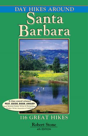 Cover of the book Day Hikes Around Santa Barbara by Robert Stone