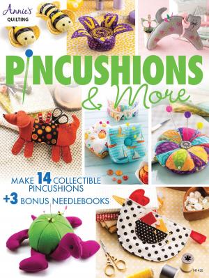 Cover of the book Pincushions & More by Annie's