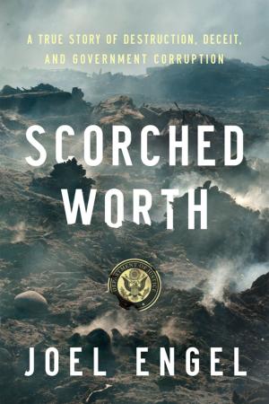 Cover of the book Scorched Worth by Jed Babbin