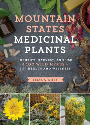 Cover of the book Mountain States Medicinal Plants by Marty Wingate