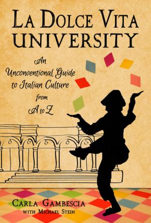 Cover of the book La Dolce Vita University by 