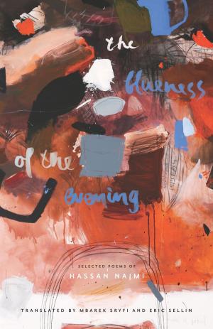 Cover of the book The Blueness of the Evening by Kevin B. Witherspoon