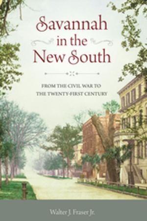 Cover of the book Savannah in the New South by Allen Thiher, James Hardin