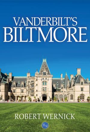 Cover of the book Vanderbilt's Biltmore by Bruce Watson