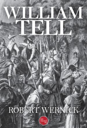 Cover of the book William Tell by Will Peters
