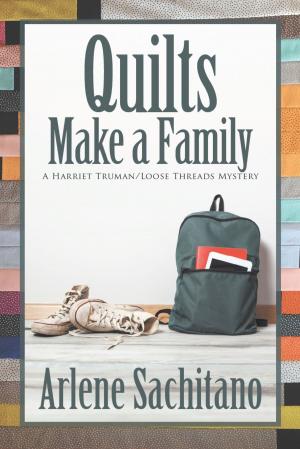 Cover of the book Quilts Make a Family by David Forrest