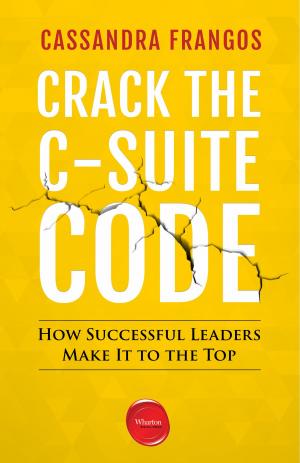 Cover of the book Crack the C-Suite Code by Kenneth L. Shropshire, Collin D. Williams Jr.