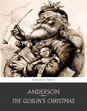 Cover of the book The Goblins' Christmas by Charles G. Addison