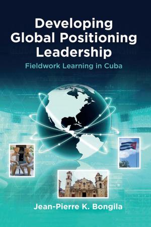 bigCover of the book Developing Global Positioning Leadership by 