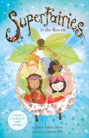Cover of the book Superfairies to the Rescue by Scott Peterson