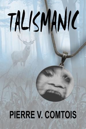 bigCover of the book Talismanic by 