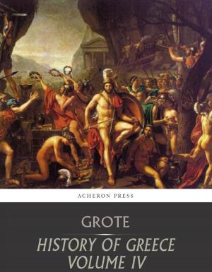 Cover of the book History of Greece Volume 4: Greeks and Persians by Lord Byron