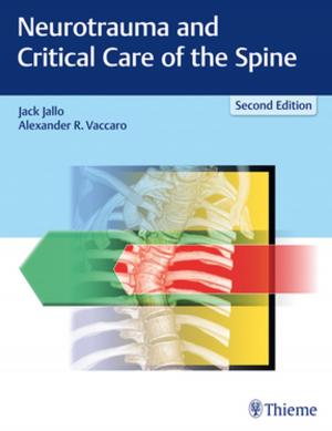 Cover of the book Neurotrauma and Critical Care of the Spine by Juergen Theissing, Gerhard Rettinger