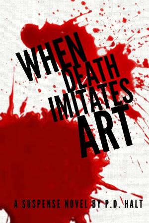 Cover of the book When Death Imitates Art by Lynda Kaye Frazier