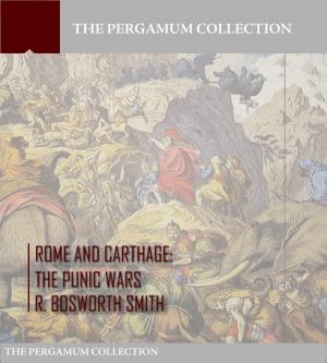 Cover of the book Rome and Carthage: The Punic Wars by Lord Acton