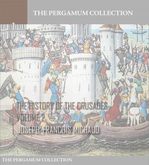 Cover of the book The History of the Crusades Volume 2 by George MacDonald