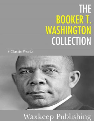Cover of the book The Booker T. Washington Collection by Richard Nixon