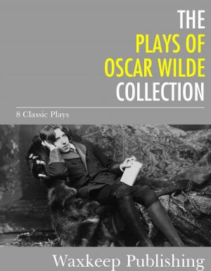Cover of the book The Plays of Oscar Wilde by Anonymous