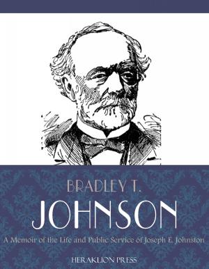 Book cover of A Memoir of the Life and Public Service of Joseph E. Johnston