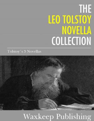 Cover of the book The Leo Tolstoy Novella Collection by Euripides