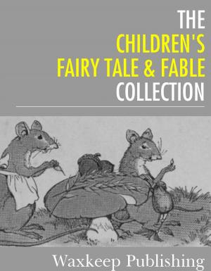 Cover of the book The Childrens Fairy Tale and Fable Collection by Saint Catherine of Genoa, Charles River Editors