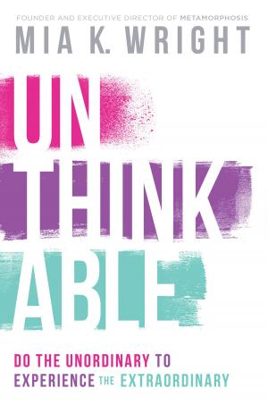 Cover of the book Unthinkable by David D. Ireland, Ph.D