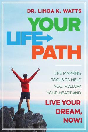 Cover of the book Your Life Path by David Rosen