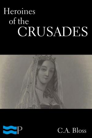 Cover of the book Heroines of the Crusades by H.P. Lovecraft