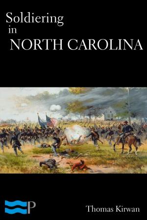 Book cover of Soldiering in North Carolina