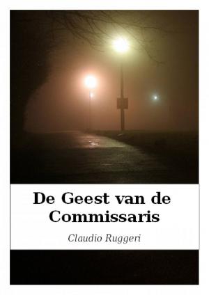 Cover of the book De Geest van de Commissaris by Jen Minkman