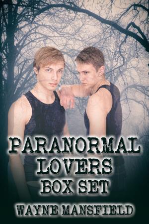 Book cover of Paranormal Lovers Box Set