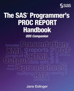 Cover of the book The SAS Programmer's PROC REPORT Handbook by Ron Cody, EdD