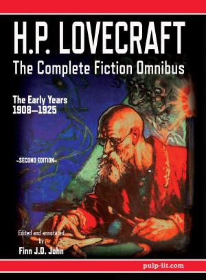 Cover of H.P. Lovecraft - The Complete Fiction Omnibus Collection - Second Edition: The Early Years