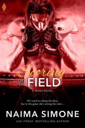 Cover of the book Scoring off the Field by Jenna Bayley-Burke, Donna Alward, Sarah M. Anderson