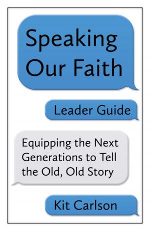Cover of the book Speaking Our Faith Leader Guide by Tobias Stanislas Haller