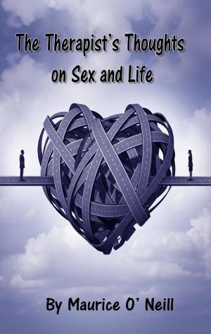 Cover of the book The Therapist's Thoughts on Sex and Life by Jay Posner