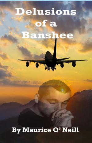 Cover of the book Delusions of a Banshee by WENDY GILHULA, ADRIANNA  AD ALLEGRETTI
