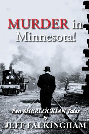 Cover of the book Murder in Minnesota! by Richard Jurmain