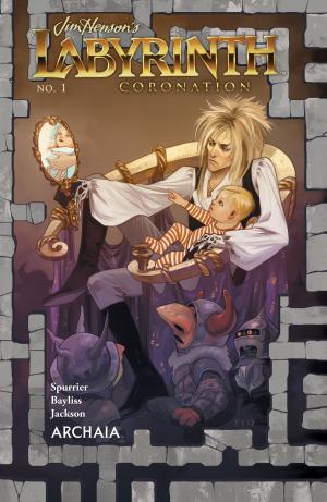 Cover of the book Jim Henson's Labyrinth: Coronation #1 by Benjamin Hanstein
