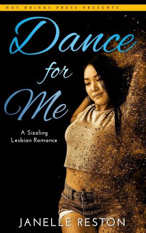 Cover of the book Dance for Me by Monique L. Miller
